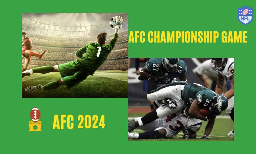 When Is The AFC Championship Game 2024